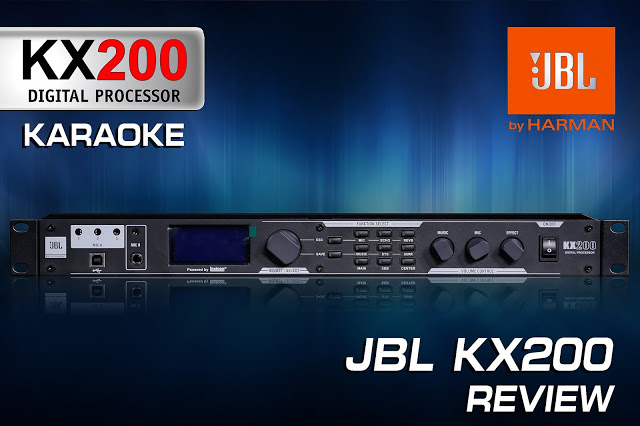Hướng Dẫn Chỉnh Vang Số Mixer Karaoke JBL KX200
